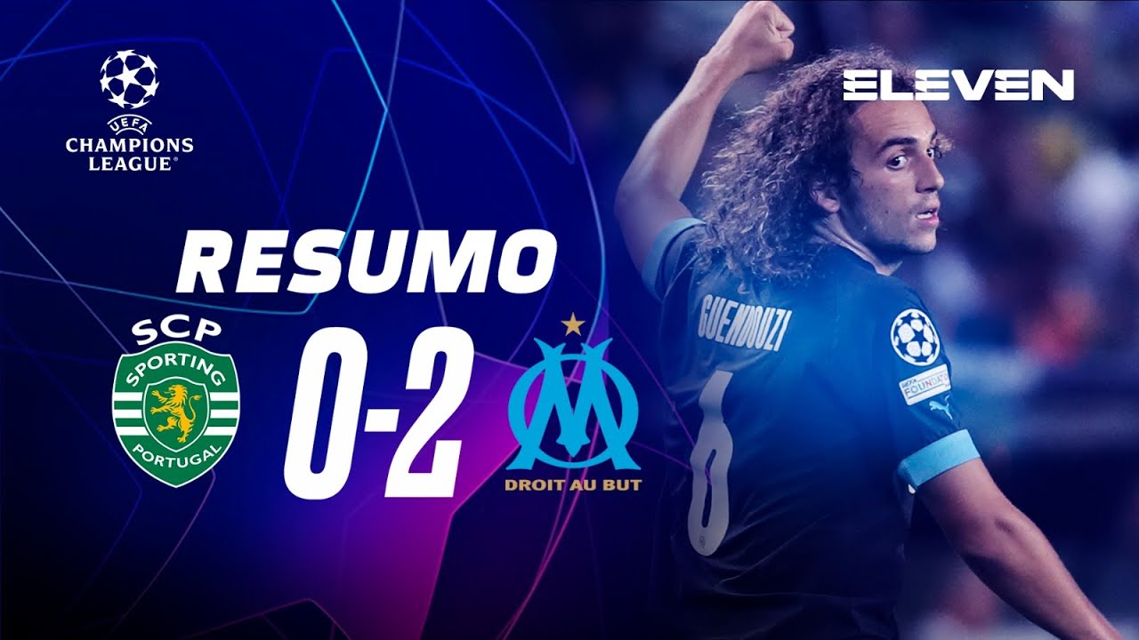 CHAMPIONS LEAGUE | Resumo do jogo: Sporting CP 0-2 Marseille